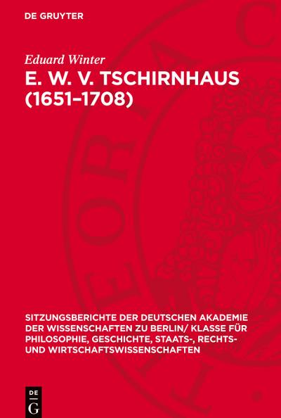 E. W. v. Tschirnhaus (1651-1708)