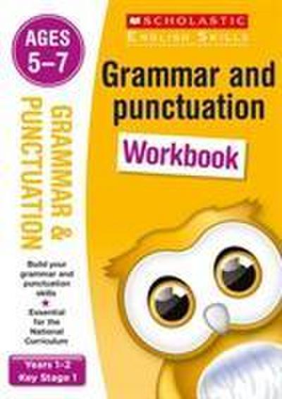 Grammar and Punctuation Practice Ages 5-7