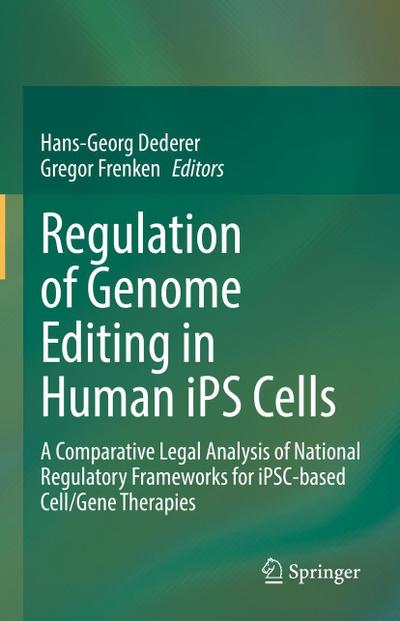 Regulation of Genome Editing in Human iPS Cells