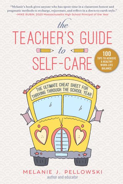 The Teacher’s Guide to Self-Care