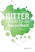 BITTER Segen für die Gesundheit