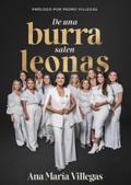 De una burra salen leonas