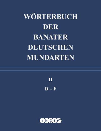Wörterbuch der Banater deutschen Mundarten