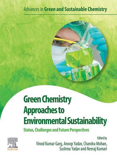 Green Chemistry Approaches to Environmental Sustainability