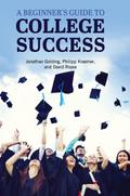 A Beginner’s Guide to College Success