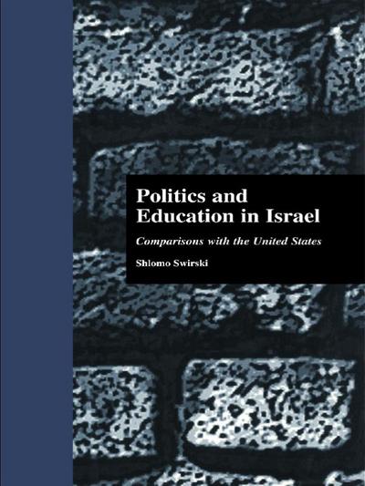 Politics and Education in Israel