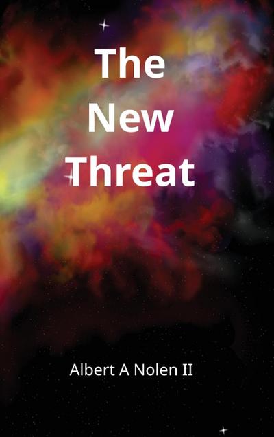 The New Threat