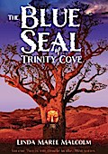 The Blue Seal of Trinity Cove