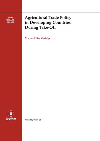 Agricultural Trade Policy in Developing Countries During Take-off
