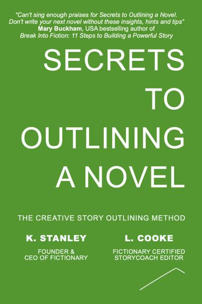 Secrets to Outlining a Novel (Write Novels That Sell, #2)