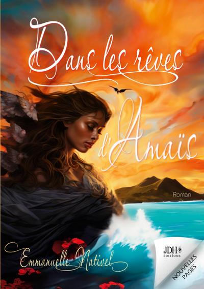 Dans les rêves d’Amaïs