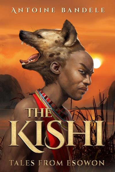 The Kishi (Tales from Esowon, #1)