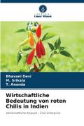 Wirtschaftliche Bedeutung von roten Chilis in Indi