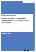 Constructing Identity. Narratives of Self-Explorat