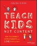Teach Kids, Not Content