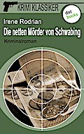 Krimi-Klassiker - Band 6: Die netten Mörder von Schwabing