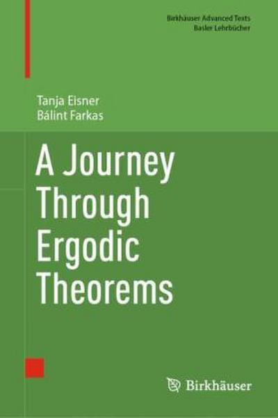 A Journey Through Ergodic Theorems