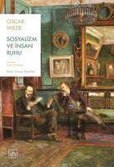 Sosyalizm ve Insan Ruhu