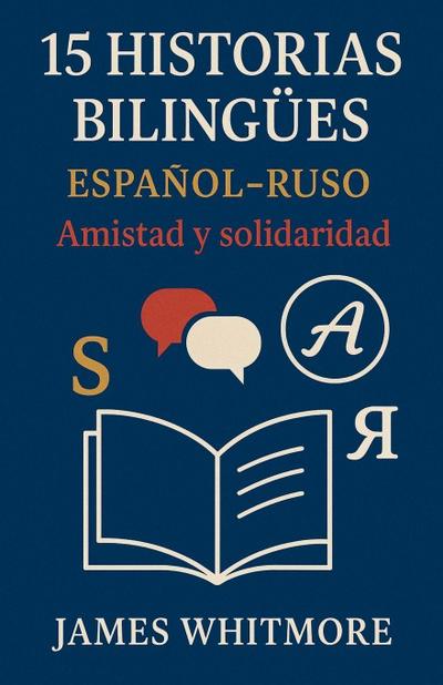 15 Historias Bilingües Español-Ruso