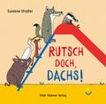 Rutsch doch, Dachs!