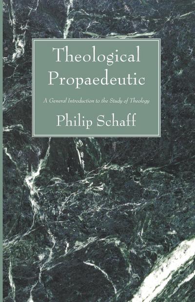 Theological Propaedeutic