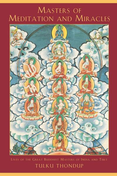 Masters of Meditation and Miracles