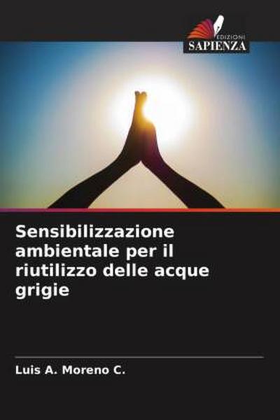 Sensibilizzazione ambientale per il riutilizzo delle acque grigie