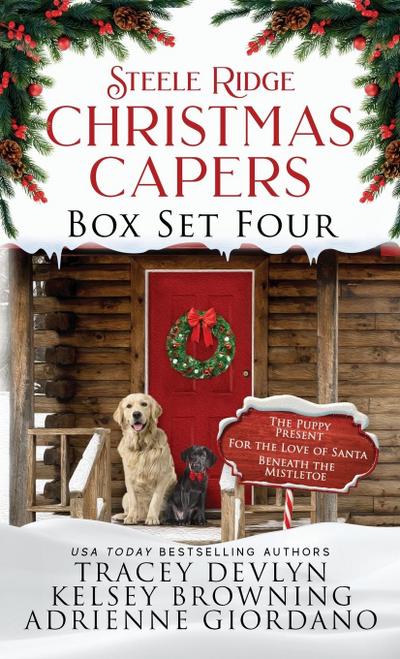 Steele Ridge Christmas Capers Series Volume IV