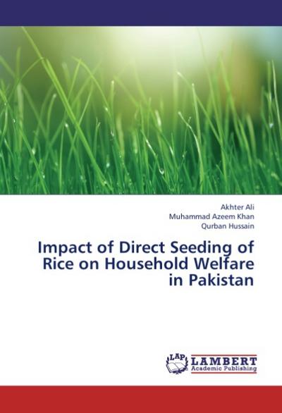 Impact of Direct Seeding of Rice on Household Welfare in Pakistan