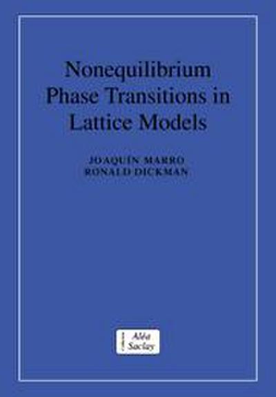 Nonequilibrium Phase Transitions in Lattice             Models
