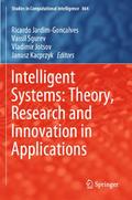 Intelligent Systems: Theory, Research and Innovation in Applications