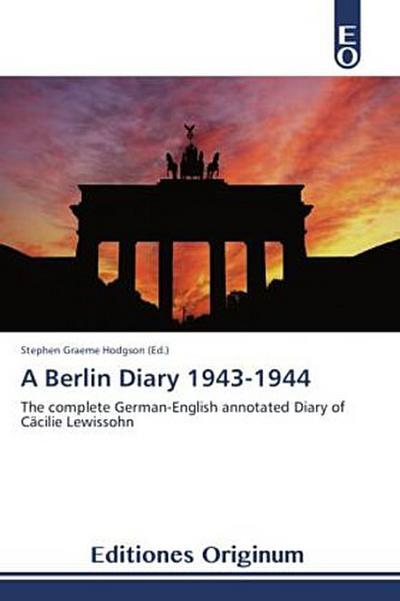 A Berlin Diary 1943-1944