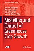 Modeling and Control of Greenhouse Crop Growth