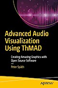 Advanced Audio Visualization Using ThMAD
