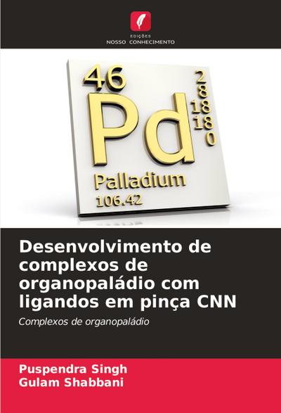 Desenvolvimento de complexos de organopaládio com ligandos em pinça CNN