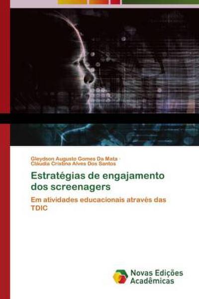 Estratégias de engajamento dos screenagers