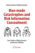 Man-made Catastrophes and Risk Information Conceal