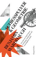 Schießpulver & Geometrie