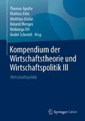 Kompendium der Wirtschaftstheorie und Wirtschaftspolitik III