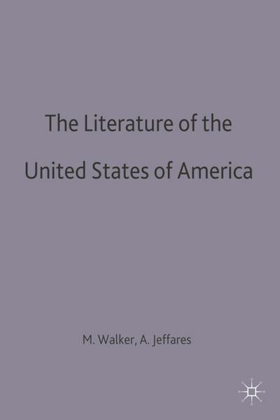 The Literature of the United States of America