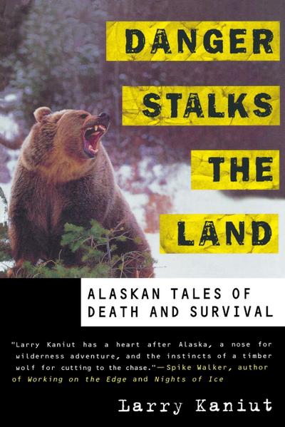 Danger Stalks the Land