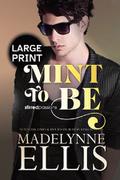 Mint to Be
