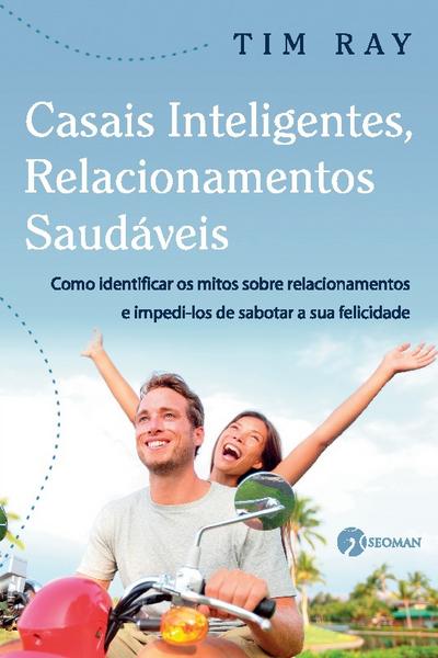 Casais Inteligentes Relacionamentos Saudáveis