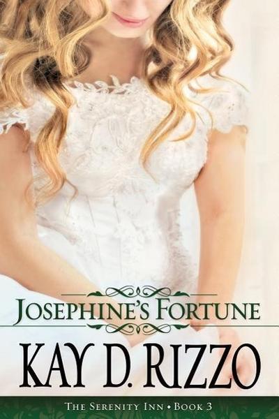 Josephine’s Fortune