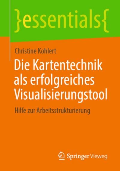 Die Kartentechnik als erfolgreiches Visualisierungstool