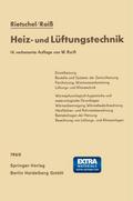 H.Rietschels Lehrbuch der Heiz- und Lüftungstechnik