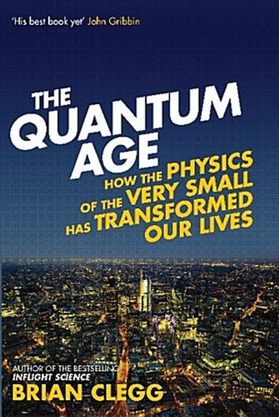 The Quantum Age