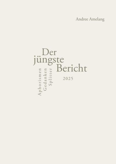 Der jüngste Bericht