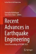 Recent Advances in Earthquake Engineering