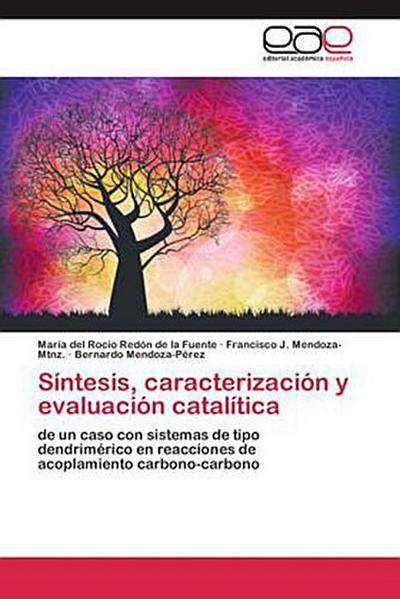 Síntesis, caracterización y evaluación catalítica